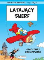 Latający Smerf T.14. Autor: Pierre Culliford. SmakLiter.pl Okładka książki Latający Smerf T.14