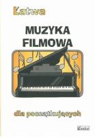 Łatwa Muzyka filmowa dla początkujących. Autor: Zemke-Górecka Agnieszka. SmakLiter.pl Okładka książki Łatwa Muzyka filmowa dla początkujących