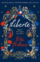 Liberte. Autor: Trelease Gita. SmakLiter.pl Okładka książki Liberte