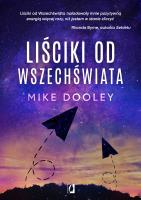 Liściki od Wszechświata. Autor: Mike Dooley, Magdalena Wysmyk, Marta Pustuła. SmakLiter.pl Okładka książki Liściki od Wszechświata
