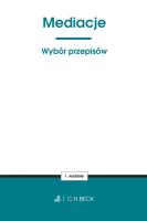 Mediacje. Wybór przepisów. Autor: Opracowanie zbiorowe. SmakLiter.pl Okładka książki Mediacje. Wybór przepisów