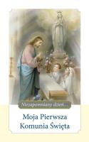 Okładka książki Moja Pierwsza Komunia Święta