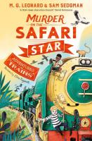 Murder on the Safari Star. Autor: Leonard M.G., Sam Sedgman. SmakLiter.pl Okładka książki Murder on the Safari Star