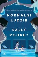 Normalni ludzie. Autor: Rooney Sally. SmakLiter.pl Okładka książki Normalni ludzie