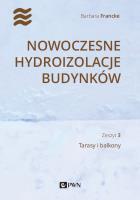 Nowoczesne hydroizolacje budynków. Tarasy i balkony. Autor: Francke Barbara. SmakLiter.pl Okładka książki Nowoczesne hydroizolacje budynków. Tarasy i balkony