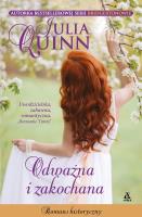 Odważna i zakochana. Autor: Quinn Julia. SmakLiter.pl Okładka książki Odważna i zakochana