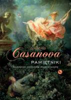 Pamiętniki. Największy kochanek wszechczasów. Autor: Giacomo Casanova. SmakLiter.pl Okładka książki Pamiętniki. Największy kochanek wszechczasów