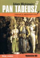 Pan Tadeusz (lektura z opracowaniem) NOWY. Autor: Adam Mickiewicz. SmakLiter.pl Okładka książki Pan Tadeusz (lektura z opracowaniem) NOWY