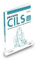 Percorso CILS DUE B2 podręcznik przygotowujący do egzaminu + audio online. Autor: Scafi Simone, Loccisano Lisa. SmakLiter.pl Okładka książki Percorso CILS DUE B2 podręcznik przygotowujący do egzaminu + audio online