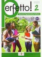 Perfetto! 2 B1-B2 ćwiczenia gramatyczne z włoskiego. Autor: Falcone Gennaro, Zogopoulou Tina. SmakLiter.pl Okładka książki Perfetto! 2 B1-B2 ćwiczenia gramatyczne z włoskiego