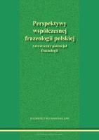 Opakowanie Perspektywy współczesnej frazeologii polskiej