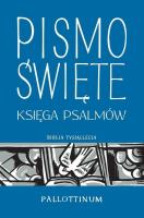 Pismo Święte. Księga Psalmów w.2021. Autor:   Praca zbiorowa. SmakLiter.pl Okładka książki Pismo Święte. Księga Psalmów w.2021