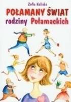 Okładka książki Połamany świat rodziny Połamackich PRINTEX