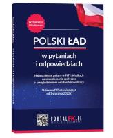 Polski Ład w pytaniach i odpowiedziach Najważniejsze zmiany w PIT i składkach na ubezpieczenia społeczne. Autor: Sobolewski Oskar, Kolek Antoni. SmakLiter.pl Okładka książki Polski Ład w pytaniach i odpowiedziach Najważniejsze zmiany w PIT i składkach na ubezpieczenia społeczne
