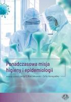 Ponadczasowa misja higieny i epidemiologii. Autor: red. Jerzy T. Majewski, Zofia Konopielko. SmakLiter.pl Okładka książki Ponadczasowa misja higieny i epidemiologii