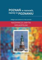Poznań w nazwach, nazwy w Poznaniu. Autor: Rutkiewicz-Hanczewska Małgorzata. SmakLiter.pl Okładka książki Poznań w nazwach, nazwy w Poznaniu