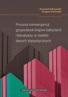 Procesy konwergencji gospodarek krajów bałtyckich. Autor: Krzysztof Dobrowolski Grzegorz Pawłowski. SmakLiter.pl Okładka książki Procesy konwergencji gospodarek krajów bałtyckich