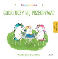 Okładka książki Przygody Gucia. Gucio uczy się przegrywać