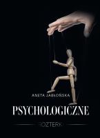 Psychologiczne rozterki. Autor: Jabłońska Aneta. SmakLiter.pl Okładka książki Psychologiczne rozterki