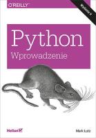Python. Wprowadzenie. Wydanie V. Autor: Mark Lutz. SmakLiter.pl Okładka książki Python. Wprowadzenie. Wydanie V