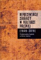 Opakowanie Reprezentacje Zagłady w kulturze polskiej t. 1
