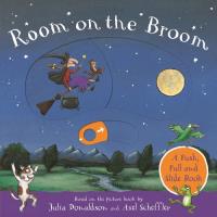 Okładka książki Room on the Broom: A Push, Pull and Slide Book