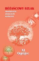 Różańcowy szlak... XI Ogrójec. Autor: ks.Szczepaniec Stanisław. SmakLiter.pl Okładka książki Różańcowy szlak... XI Ogrójec