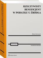 Rzeczywisty beneficjent w podatku u źródła. Autor: Błażej Kuźniacki. SmakLiter.pl Okładka książki Rzeczywisty beneficjent w podatku u źródła