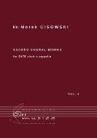 Sacred Choral Works Vol. 4 na czterogłosowy.... Autor: ks. Marek Cisowski. SmakLiter.pl Okładka książki Sacred Choral Works Vol. 4 na czterogłosowy...