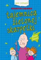 Sami czytamy. Tajemnica zielonej skarpetki. Autor: Iwona Czarkowska. SmakLiter.pl Okładka książki Sami czytamy. Tajemnica zielonej skarpetki
