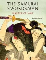 SAMURAI SWORDSMAN, THE. Autor: Turnbull Stephen. SmakLiter.pl Okładka książki SAMURAI SWORDSMAN, THE