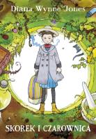 Skorek i czarownica. Autor: DIANA WYNNE JONES. SmakLiter.pl Okładka książki Skorek i czarownica