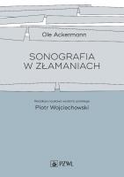 Sonografia w złamaniach. Autor: KARIN ACKERMANN- STOLETZKY. SmakLiter.pl Okładka książki Sonografia w złamaniach