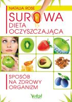 Okładka książki Surowa dieta oczyszczająca. Sposób na zdrowy organizm