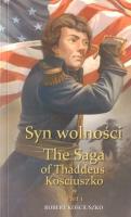 Syn wolności cz.1 w. pol-ang. Autor: Kościuszko Robert. SmakLiter.pl Okładka książki Syn wolności cz.1 w. pol-ang