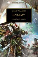 Szramy. Herezja Horusa. Autor: Chris Wright. SmakLiter.pl Okładka książki Szramy. Herezja Horusa