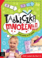 Tabliczka mnożenia. Ćwiczenia w liczeniu SP 1-3. Autor: Anna Konstantynowicz i Adam Konstantynowicz. SmakLiter.pl Okładka książki Tabliczka mnożenia. Ćwiczenia w liczeniu SP 1-3