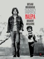 Tadeusz Nalepa. Breakout absolutnie. Autor: Wiesław Królikowski. SmakLiter.pl Okładka książki Tadeusz Nalepa. Breakout absolutnie