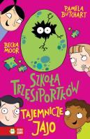 Okładka książki Tajemnicze jajo. Szkoła Trzęsiportków