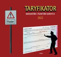 Okładka książki Taryfikator mandatów i punktów karnych 2022