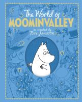 The Moomins: The World of Moominvalley. Wydawca: Pan MacMillan. SmakLiter.pl Opakowanie The Moomins: The World of Moominvalley