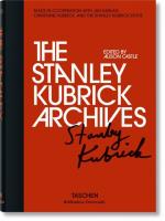 The Stanley Kubrick Archives. Autor: Castle Alison. SmakLiter.pl Okładka książki The Stanley Kubrick Archives