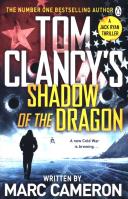 Tom Clancy's Shadow of the Dragon. Autor: Cameron Marc. SmakLiter.pl Okładka książki Tom Clancy's Shadow of the Dragon
