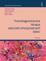 Okładka książki Transdiagnostyczna terapia zaburzeń emocjonalnych dzieci Poradnik