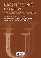 Ubezpieczenia cyfrowe. Możliwości, oczekiwania, wyzwania. Autor: Opracowanie zbiorowe. SmakLiter.pl Okładka książki Ubezpieczenia cyfrowe. Możliwości, oczekiwania, wyzwania