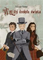 W 80 dni dookoła świata. Autor: Juliusz Verne. SmakLiter.pl Okładka książki W 80 dni dookoła świata