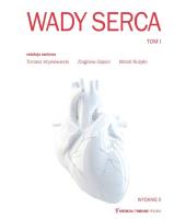 Wady Serca Tom I. Autor: Hryniewiecki Tomasz, Gąsior Zbigniew, Witold Rużyłło. SmakLiter.pl Okładka książki Wady Serca Tom I
