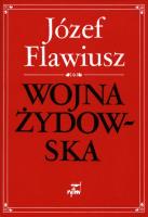Wojna Żydowska wyd. 2. Autor: Flawiusz Józef. SmakLiter.pl Okładka książki Wojna Żydowska wyd. 2