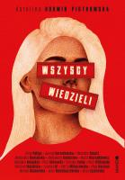 Wszyscy wiedzieli. Autor: Karolina Korwin-Piotrowska. SmakLiter.pl Okładka książki Wszyscy wiedzieli