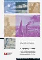 Z bawełny i dymu. Autor: Agata Zysiak, Śmiechowski Kamil, Piskała Kamil, Wiktor Marzec, Kaźmierska Kaja red., Burski Jacek. SmakLiter.pl Okładka książki Z bawełny i dymu